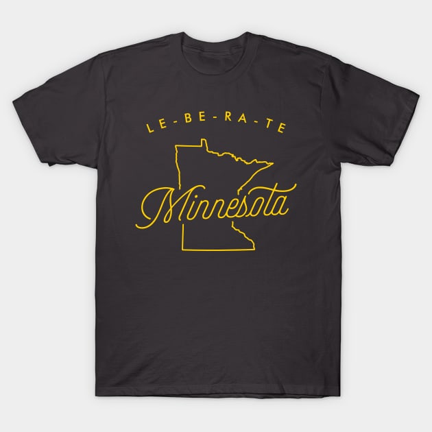 LE-BE-RA-TE MINNESOTA! T-Shirt by VanTees